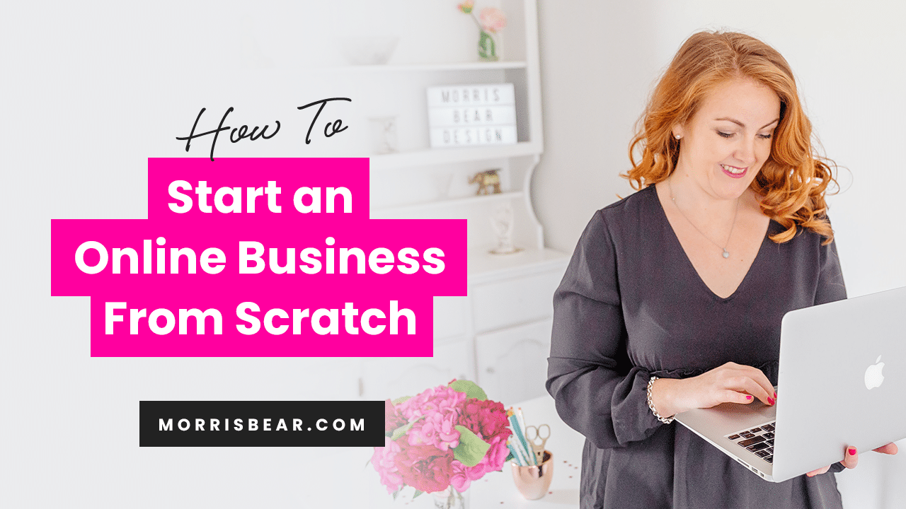 How to start an online business from scratch
