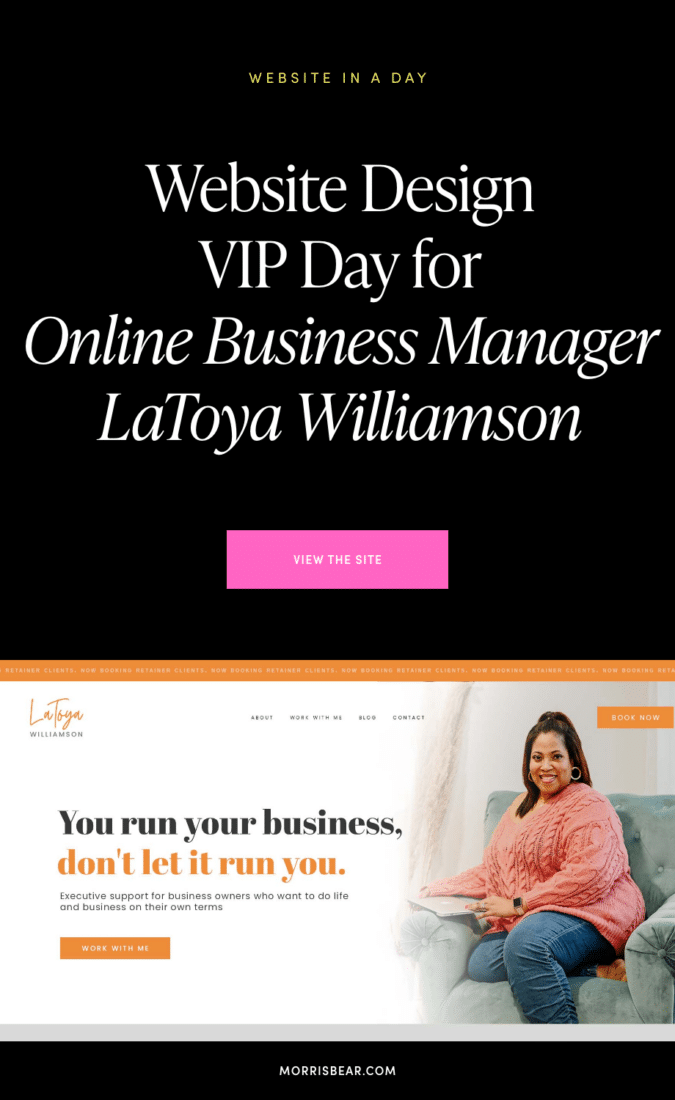 Website Design VIP Day for Online Business Manager LaToya Williamson