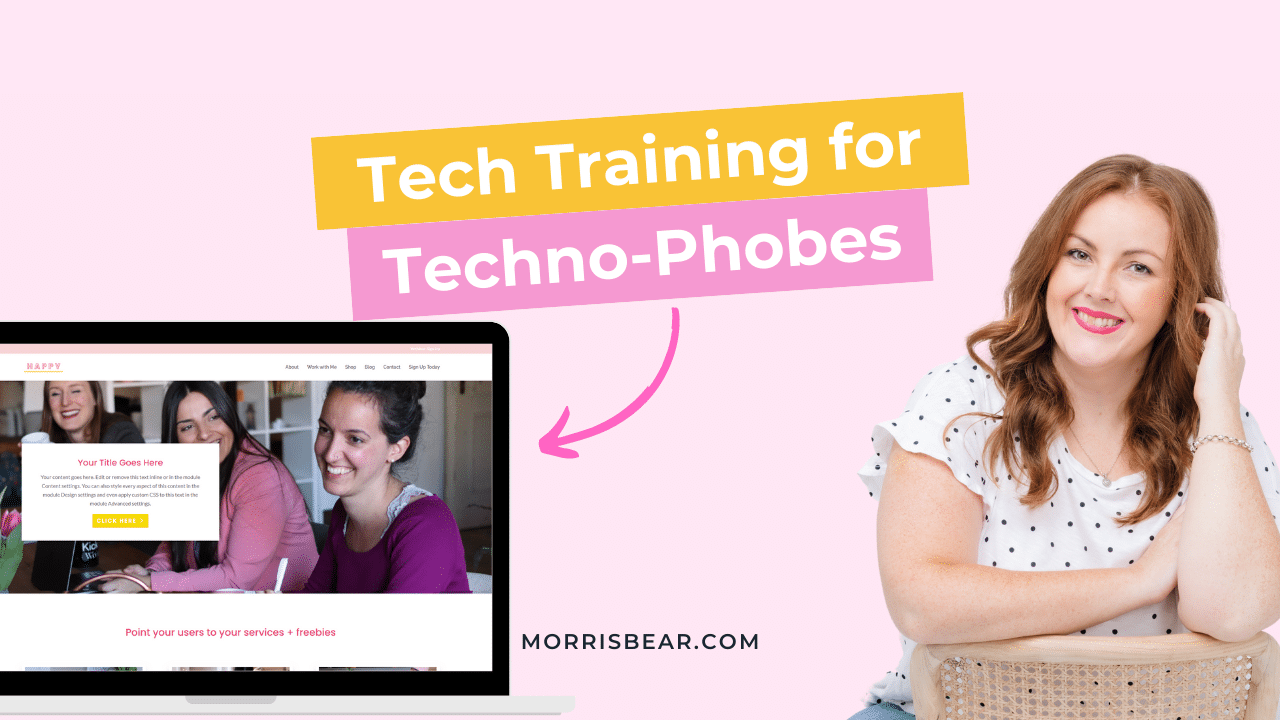 Tech Training for Techno-Phobes